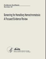 Screening for Hereditary Hemochromatosis