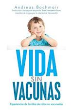 Vida Sin Vacunas
