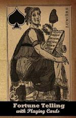 Fortune-Telling with Playing Cards