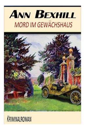 Mord Im Gewächshaus