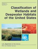 Classification of Wetlands and Deepwater Habitats of the United States