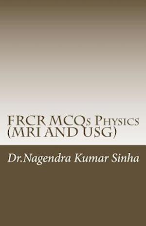 Frcr McQs Physics(mri and Usg)