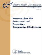 Pressure Ulcer Risk Assessment and Prevention