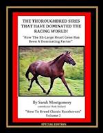 The Thoroughbred Sires That Have Dominated the Racing World