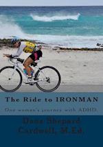 The Ride to Ironman