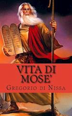 Vita Di Mose'