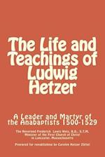 The Life and Teachings of Ludwig Hetzer