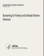 Screening for Family and Intimate Partner Violence