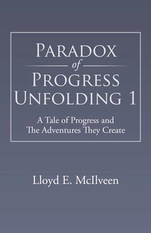 Paradox of Progress Unfolding 1