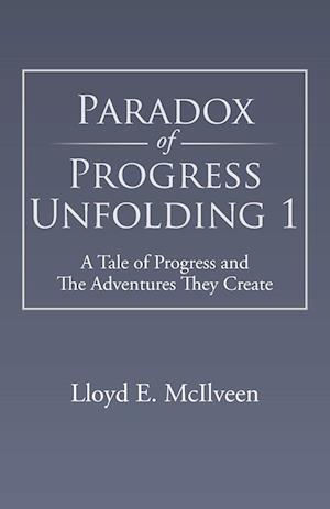 Paradox of Progress Unfolding 1