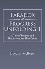 Paradox of Progress Unfolding 1