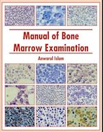 Manual of Bone Marrow Examination