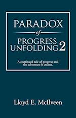 Paradox of Progress Unfolding 2