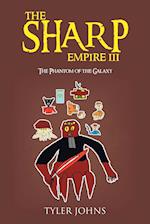 The Sharp Empire III