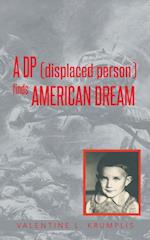 Dp (Displaced Person) Finds American Dream
