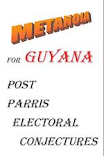 Metanoia for Guyana