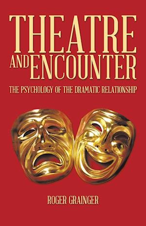 THEATRE AND ENCOUNTER