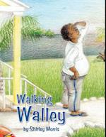 Walking Walley