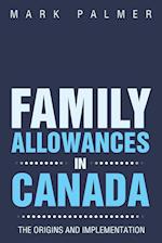 Family Allowances in Canada