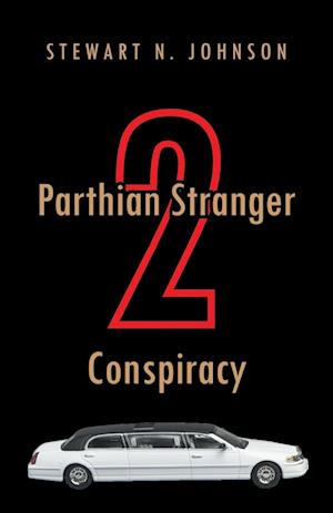 Parthian Stranger 2 Conspiracy