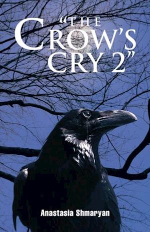 'The Crow's Cry 2'