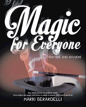 Magic for Everyone