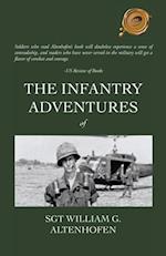 Infantry Adventures of Sgt William G. Altenhofen