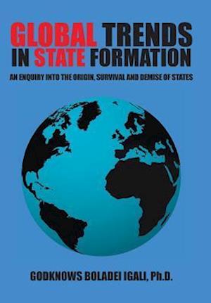 Global Trends in State Formation