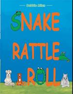 Snake Rattle and Roll