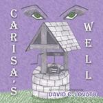 CARISA'S WELL