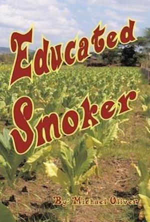 Educated Smoker