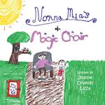 Nonna Mia's Magic Chair