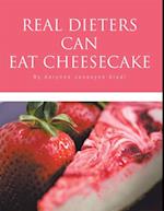 Real Dieters Can Eat Cheesecake