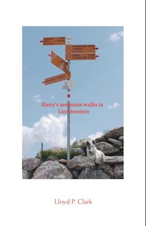Harry's Mountain Walks in Liechtenstein
