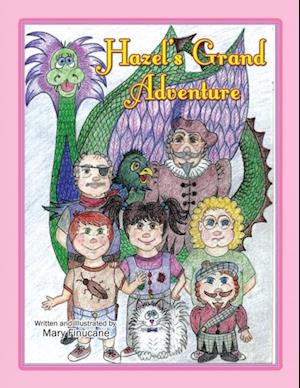 Hazel's Grand Adventure