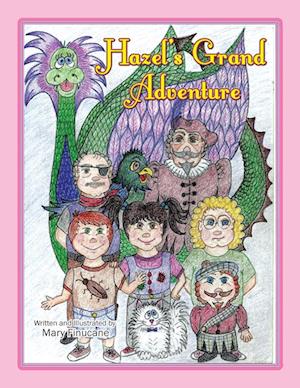 Hazel's Grand Adventure