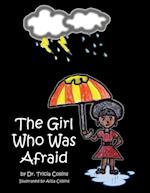 Girl Who Was Afraid