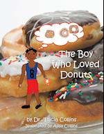 The Boy Who Loved Donuts