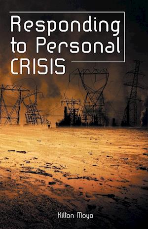 Responding to Personal Crisis