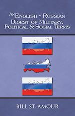 An English-Russian Digest of Military, Political & Social Terms