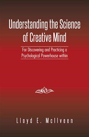 Understanding the Science of Creative Mind