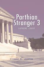 Parthian Stranger 3