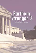 Parthian Stranger 3