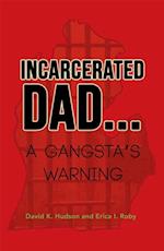 Incarcerated Dad...