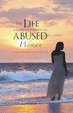 The Life and Promotion of an Abused Woman