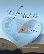 A Life Well Lived Through Words