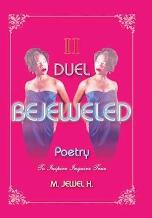 Bejeweled Poetry II