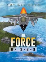 Force of 3-6-9