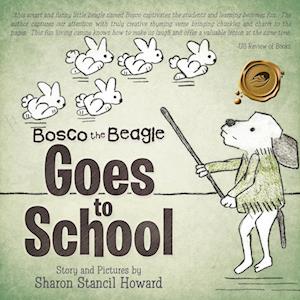 Bosco the Beagle Goes to School