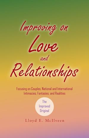 Improving on Love and Relationships